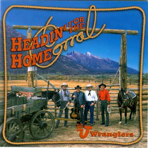 Headin' for the Home Corral