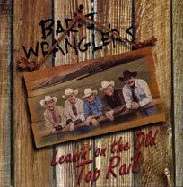 Leanin' on the Old Top Rail